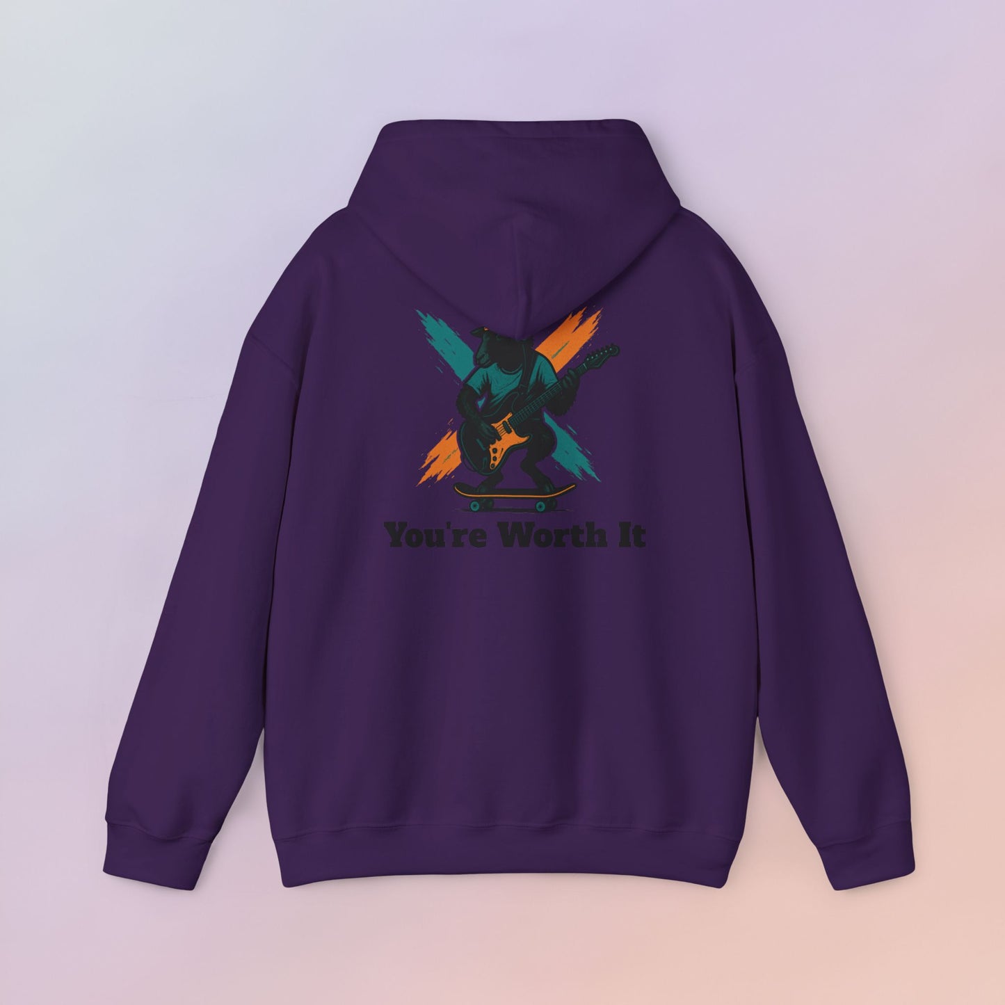 You're Worth It Hoodie