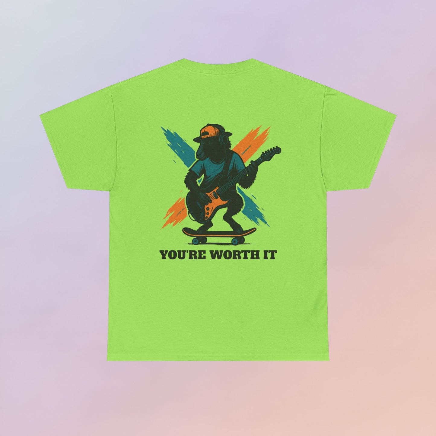You're Worth It Tee
