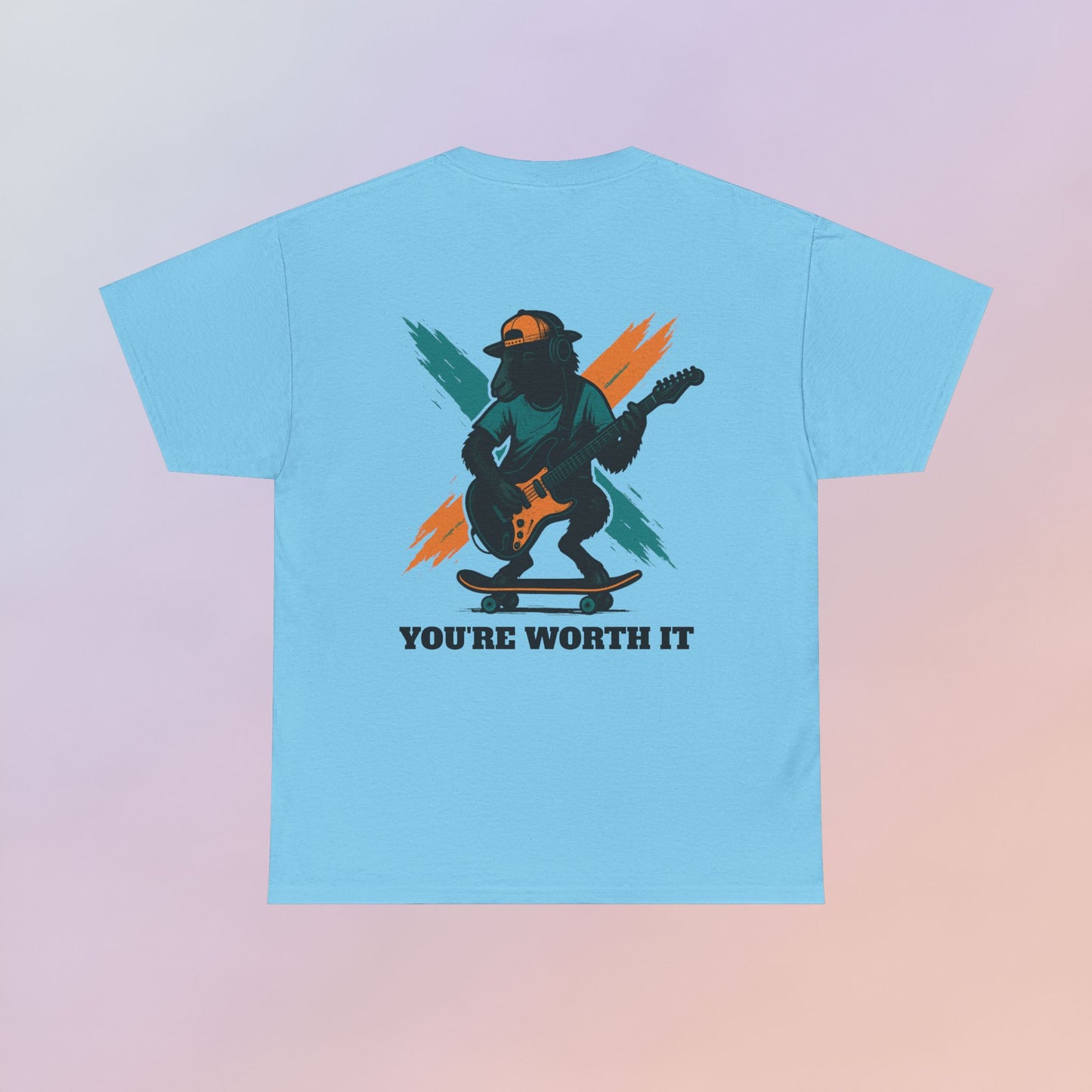 You're Worth It Tee