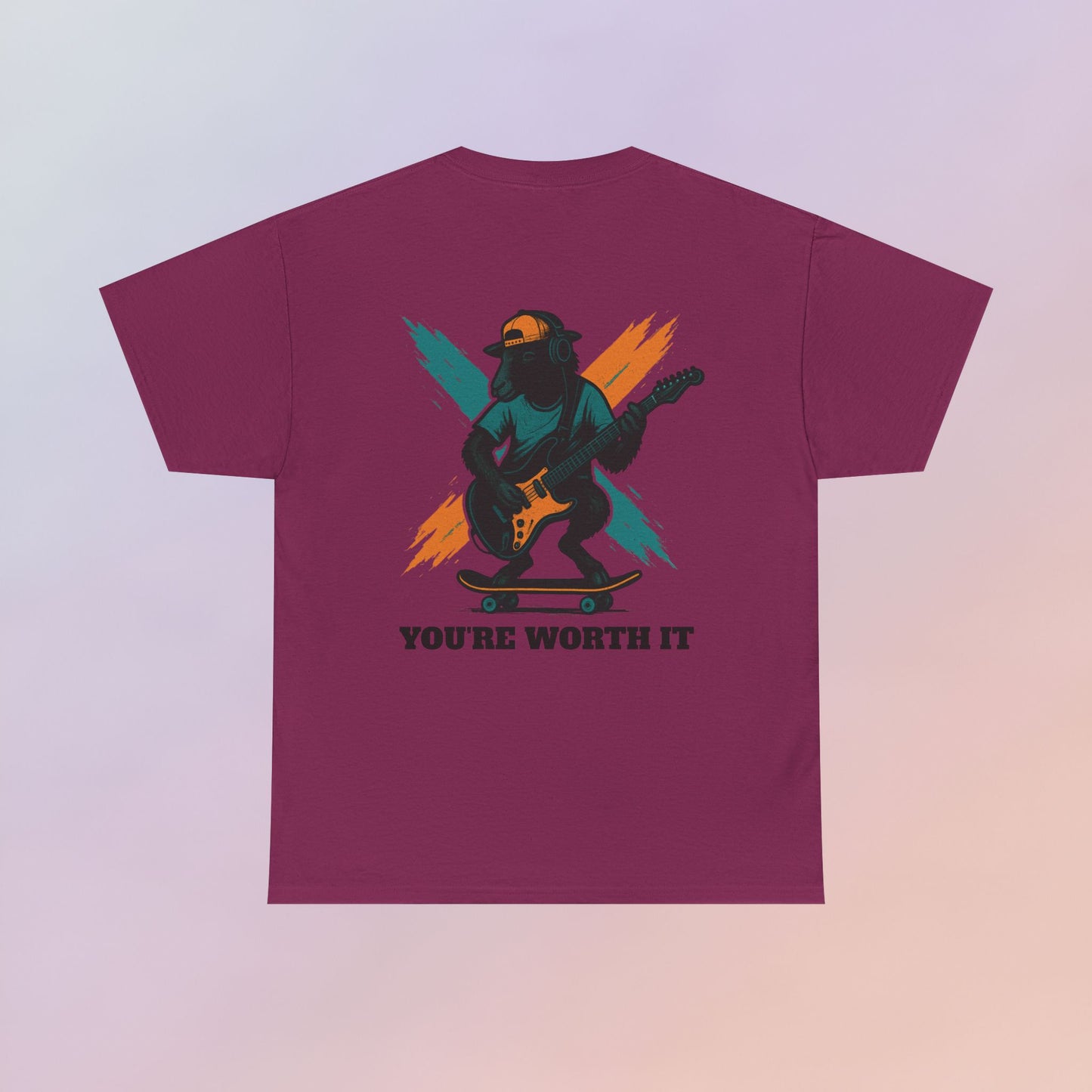 You're Worth It Tee